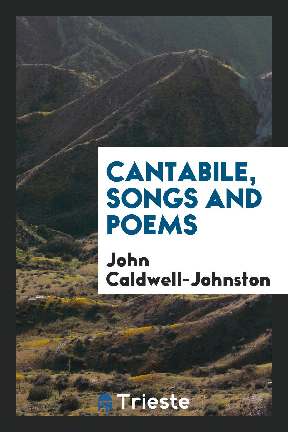 Cantabile, songs and poems