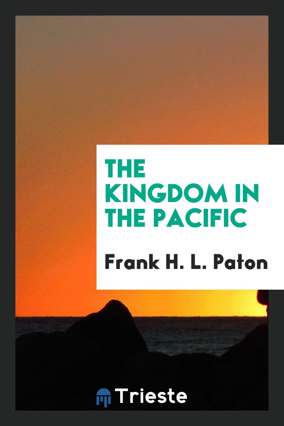The kingdom in the Pacific
