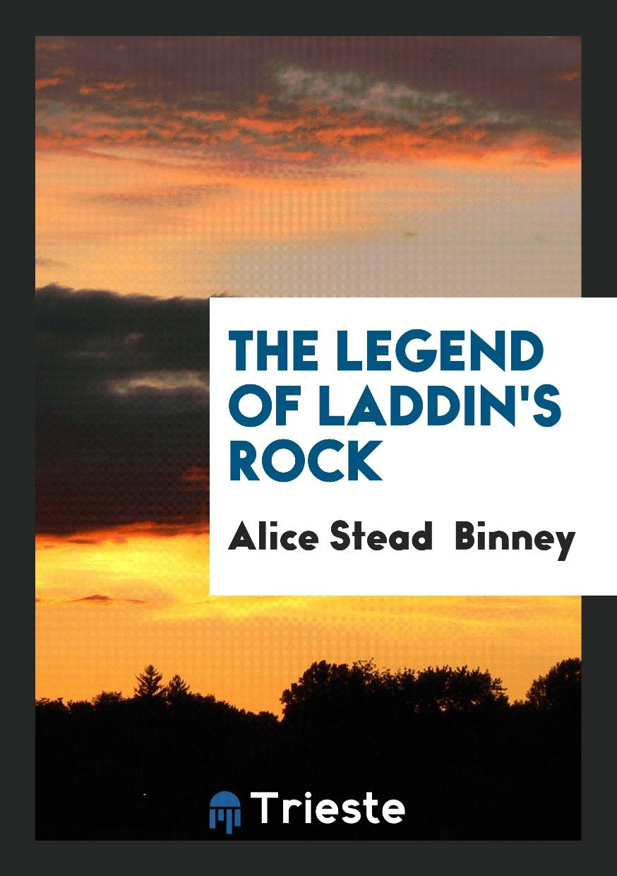 The Legend of Laddin's Rock