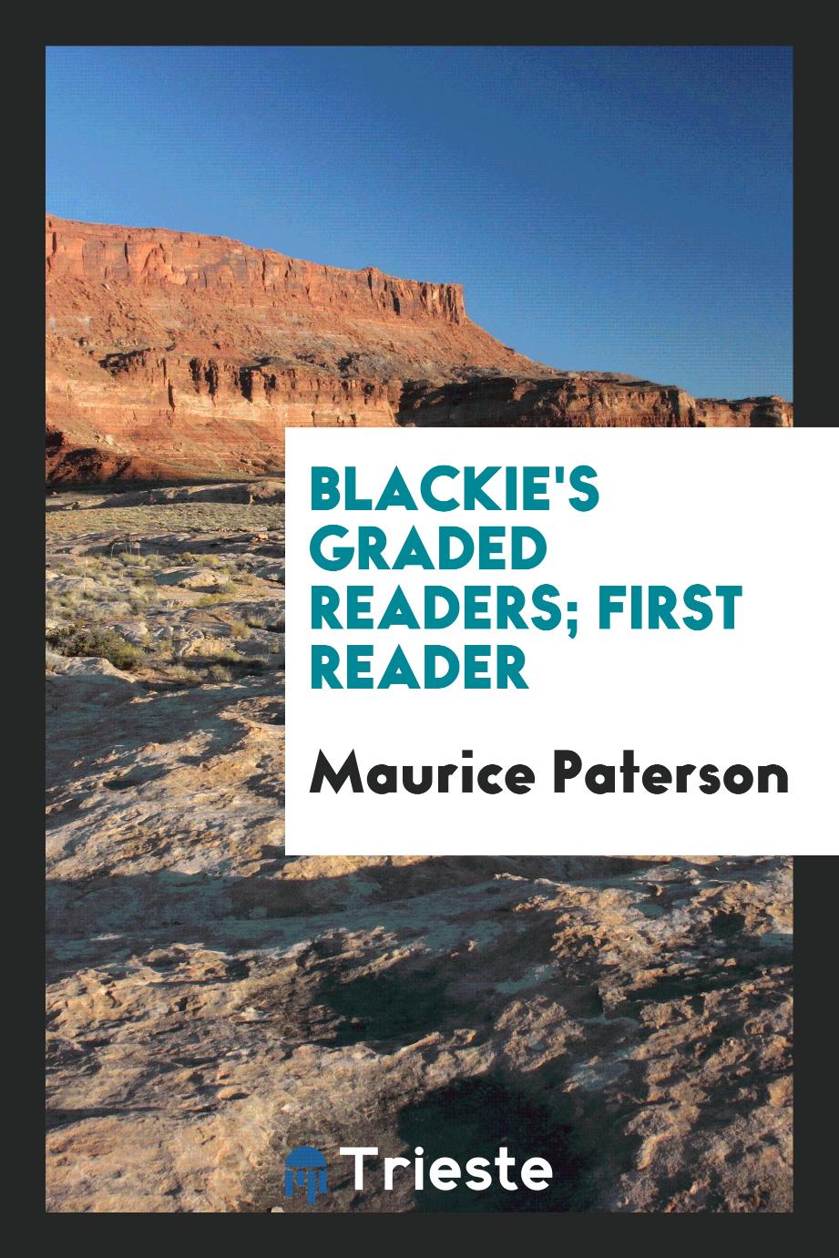 Blackie's Graded Readers; First Reader