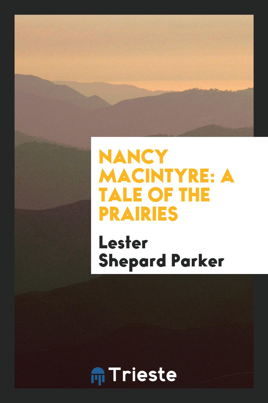 Nancy MacIntyre: A Tale of the Prairies