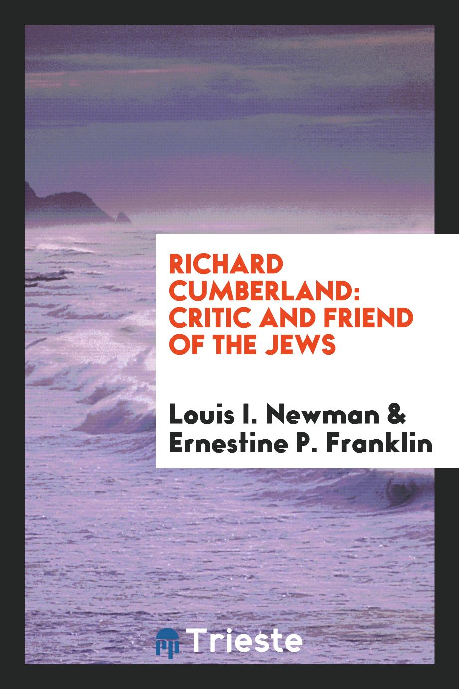 Richard Cumberland: Critic and Friend of the Jews