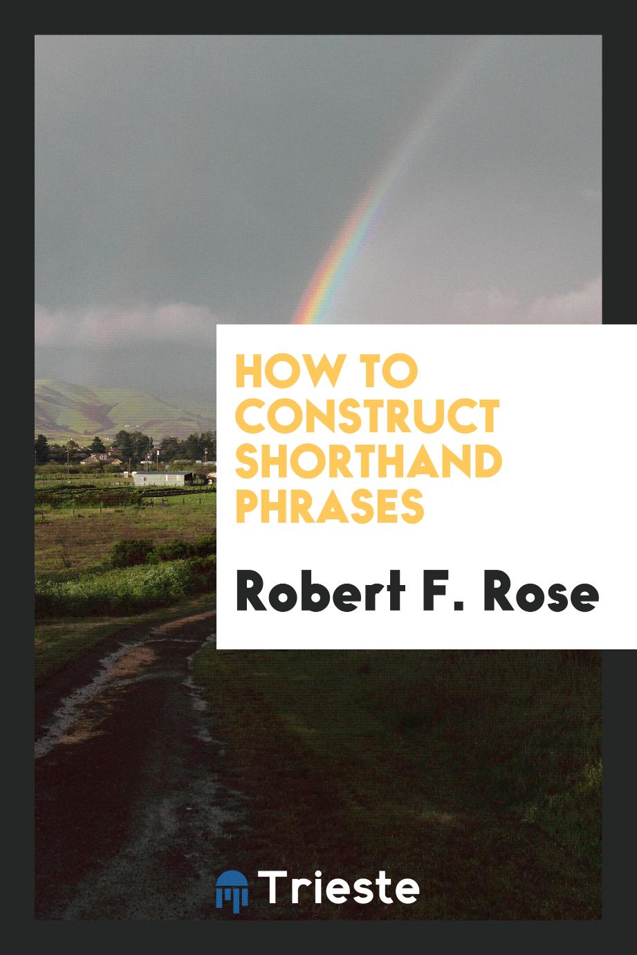 How to construct shorthand phrases