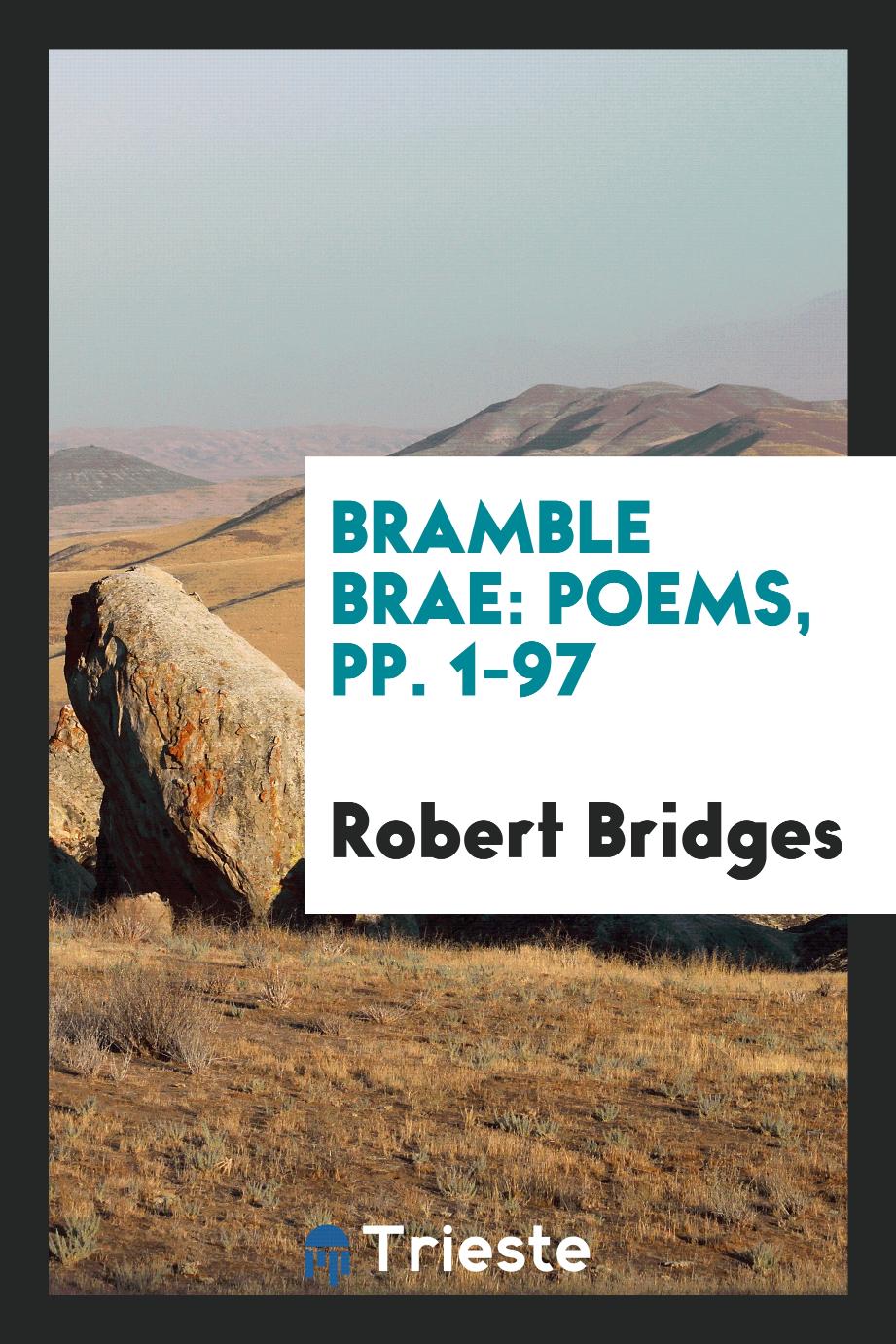 Bramble Brae: Poems, pp. 1-97