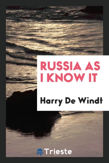 Russia as I know it