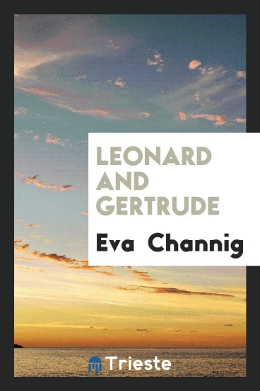 Leonard and Gertrude
