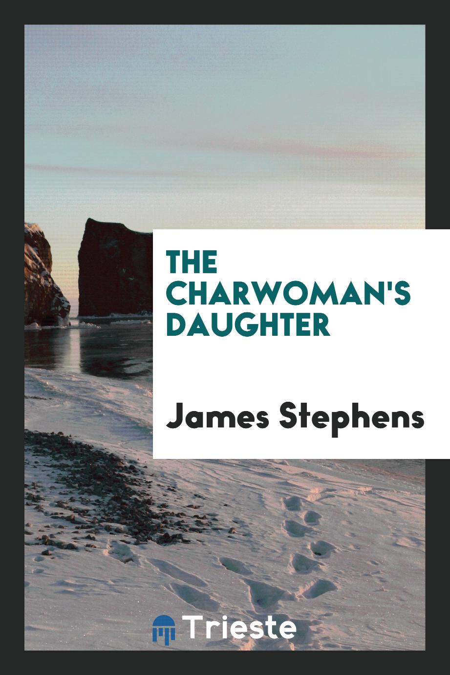 The charwoman's daughter