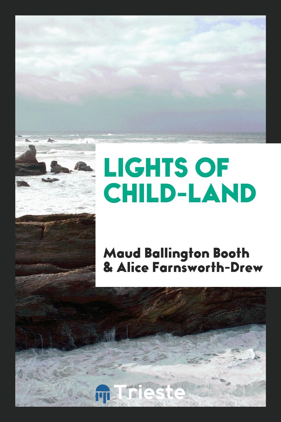 Lights of child-land
