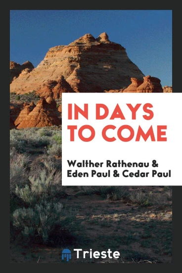 In days to come