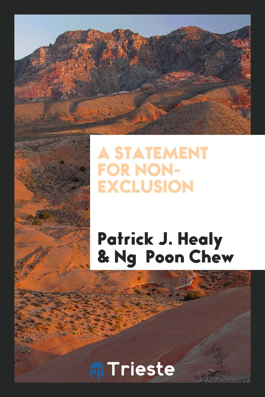 A statement for non-exclusion