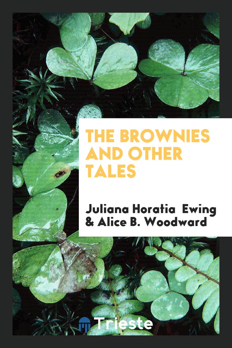 The brownies and other tales