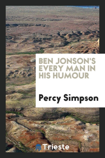 Ben Jonson's Every man in his humour