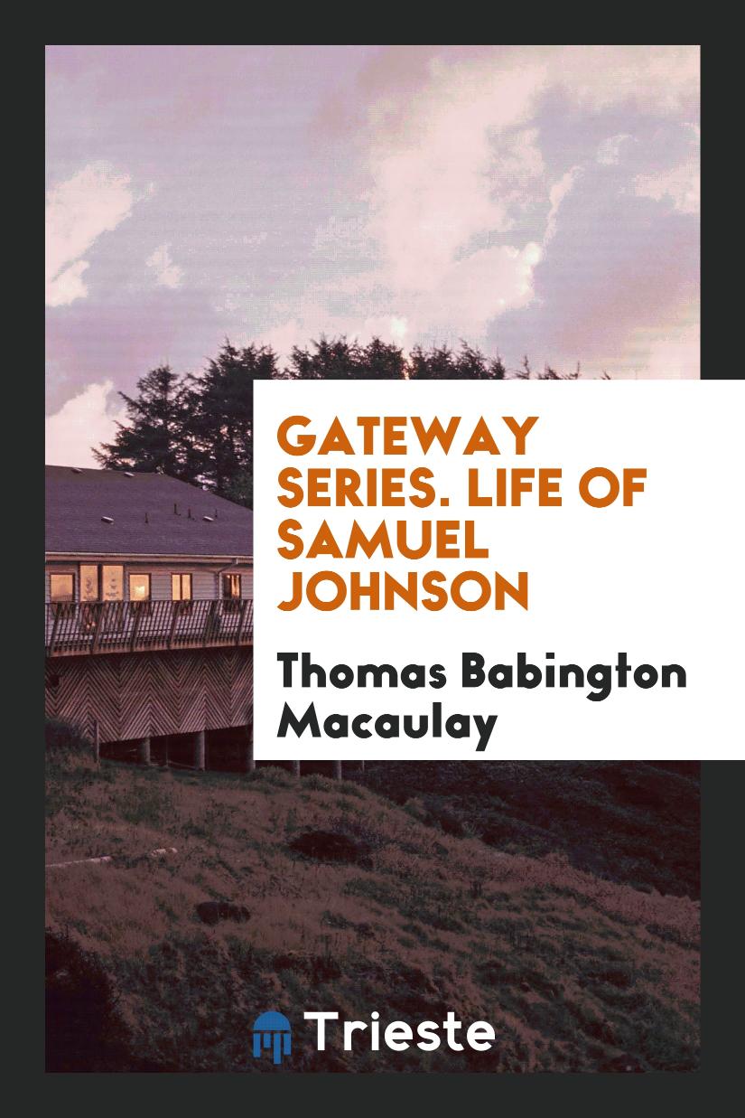 Gateway Series. Life of Samuel Johnson