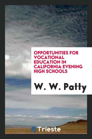 Opportunities for vocational education in California evening high schools