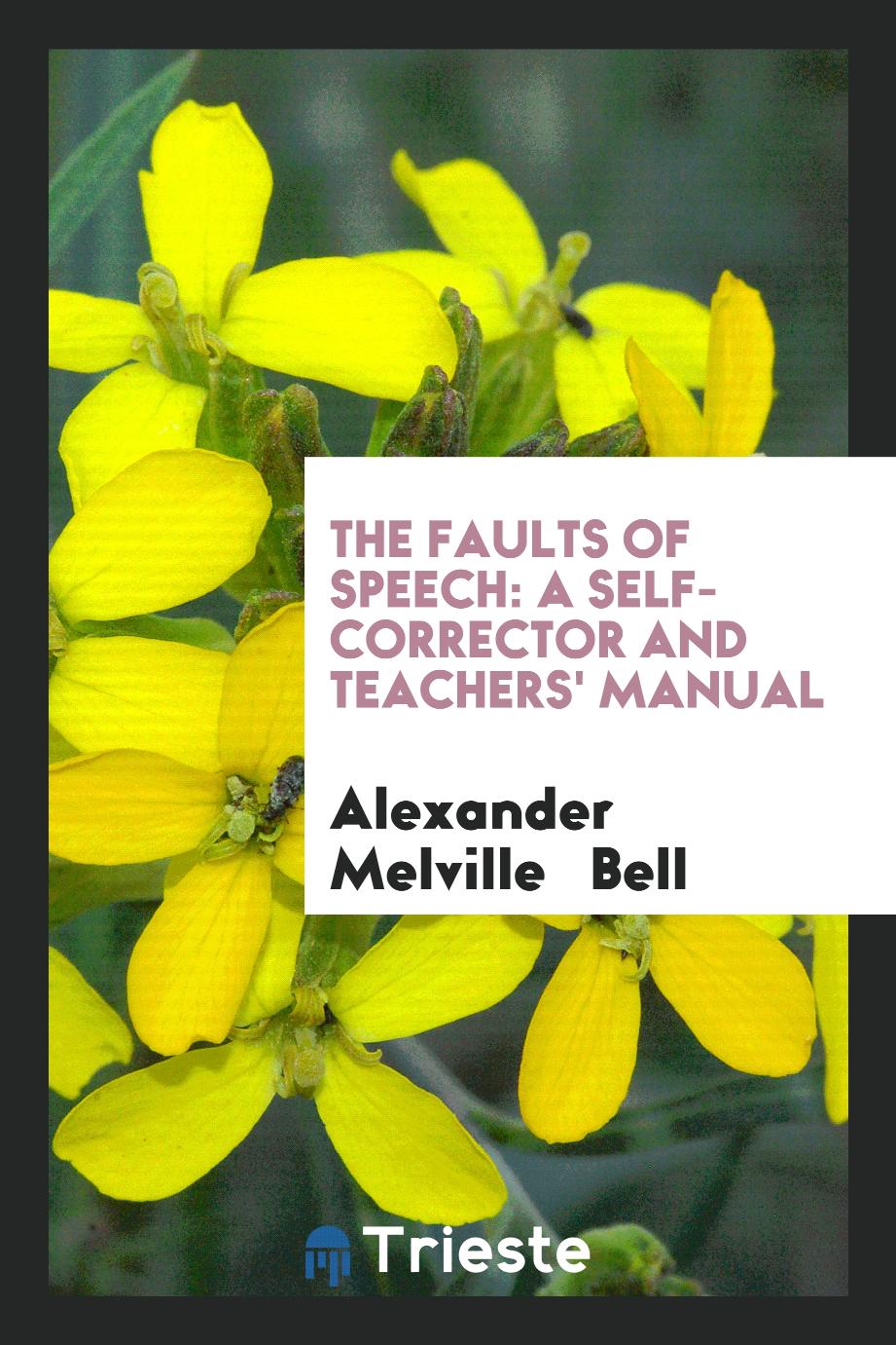 The Faults of Speech: A Self-corrector and Teachers' Manual