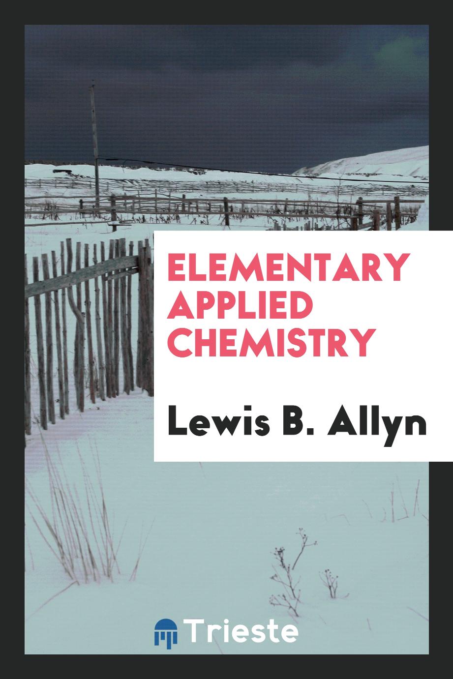 Elementary Applied Chemistry