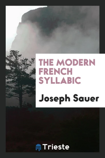 The modern French syllabic