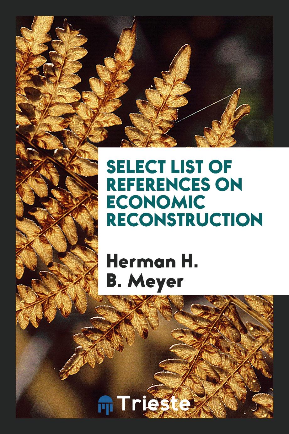 Select list of references on economic reconstruction