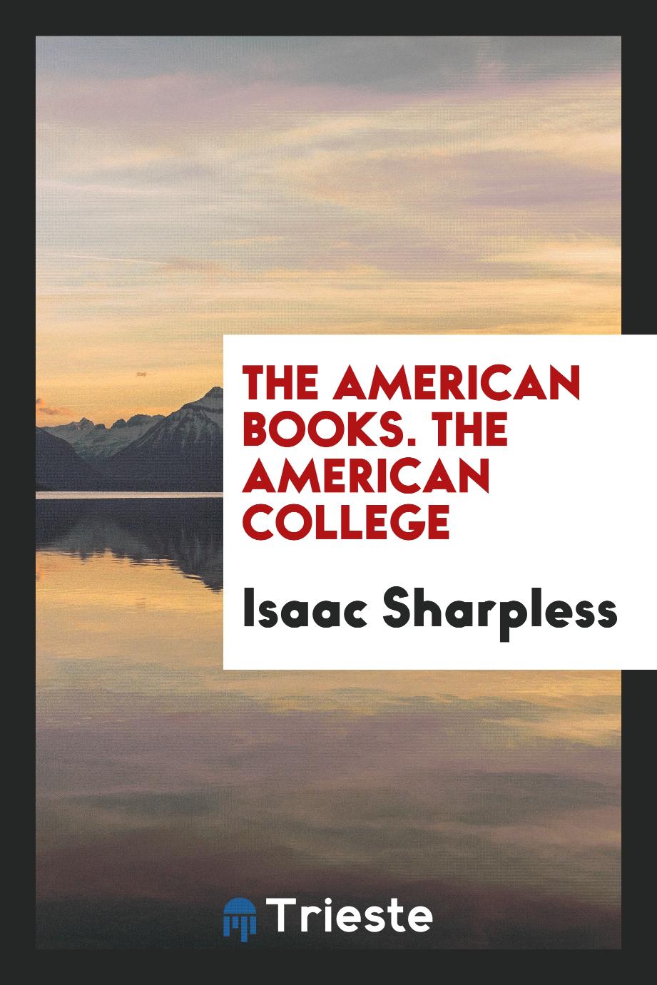 The American Books. The American College