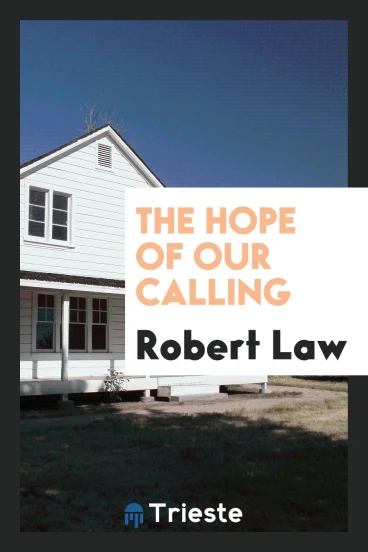 The hope of our calling
