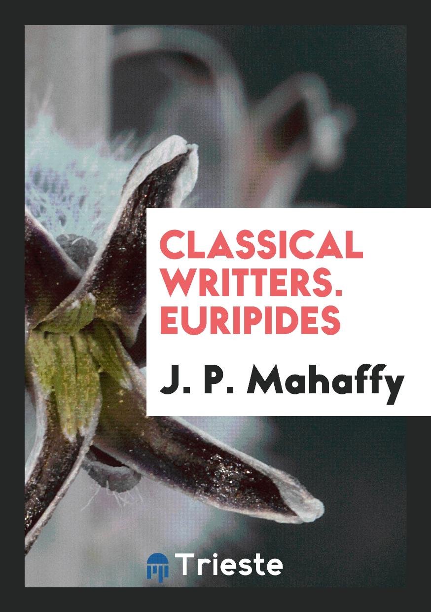 Classical Writters. Euripides
