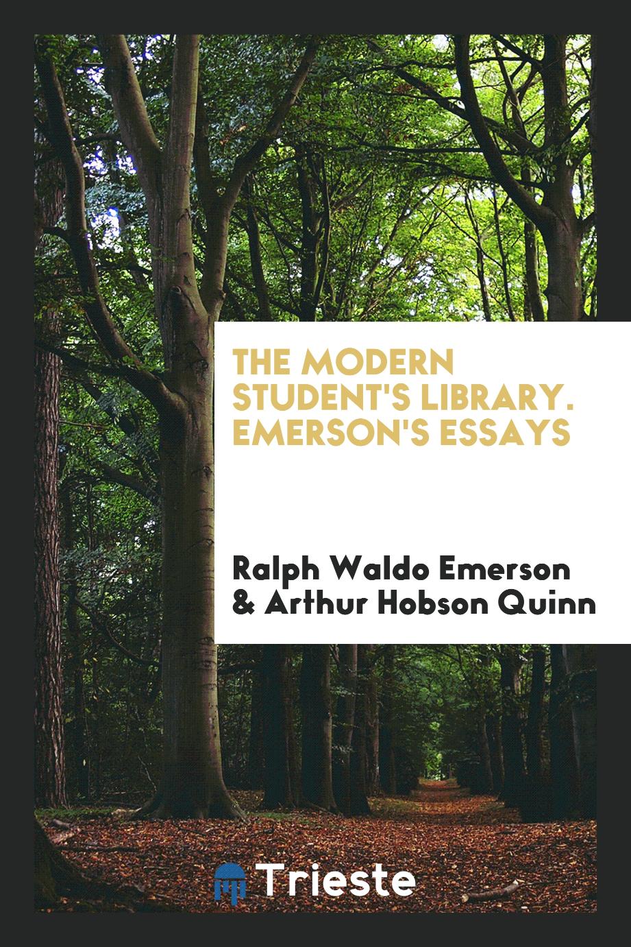 The Modern Student's Library. Emerson's Essays