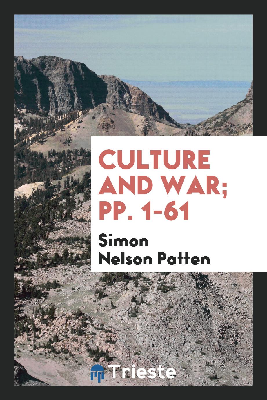 Culture and War; pp. 1-61