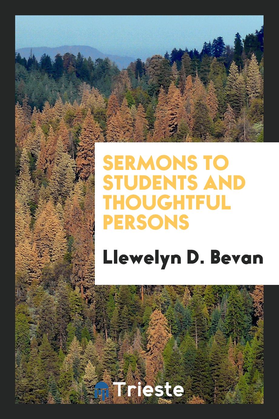Sermons to Students and Thoughtful Persons