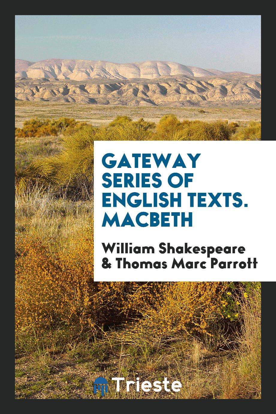 Gateway Series of English Texts. Macbeth