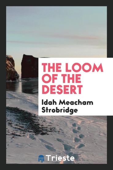 The Loom of the Desert