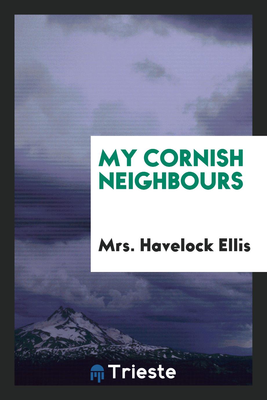 My Cornish neighbours