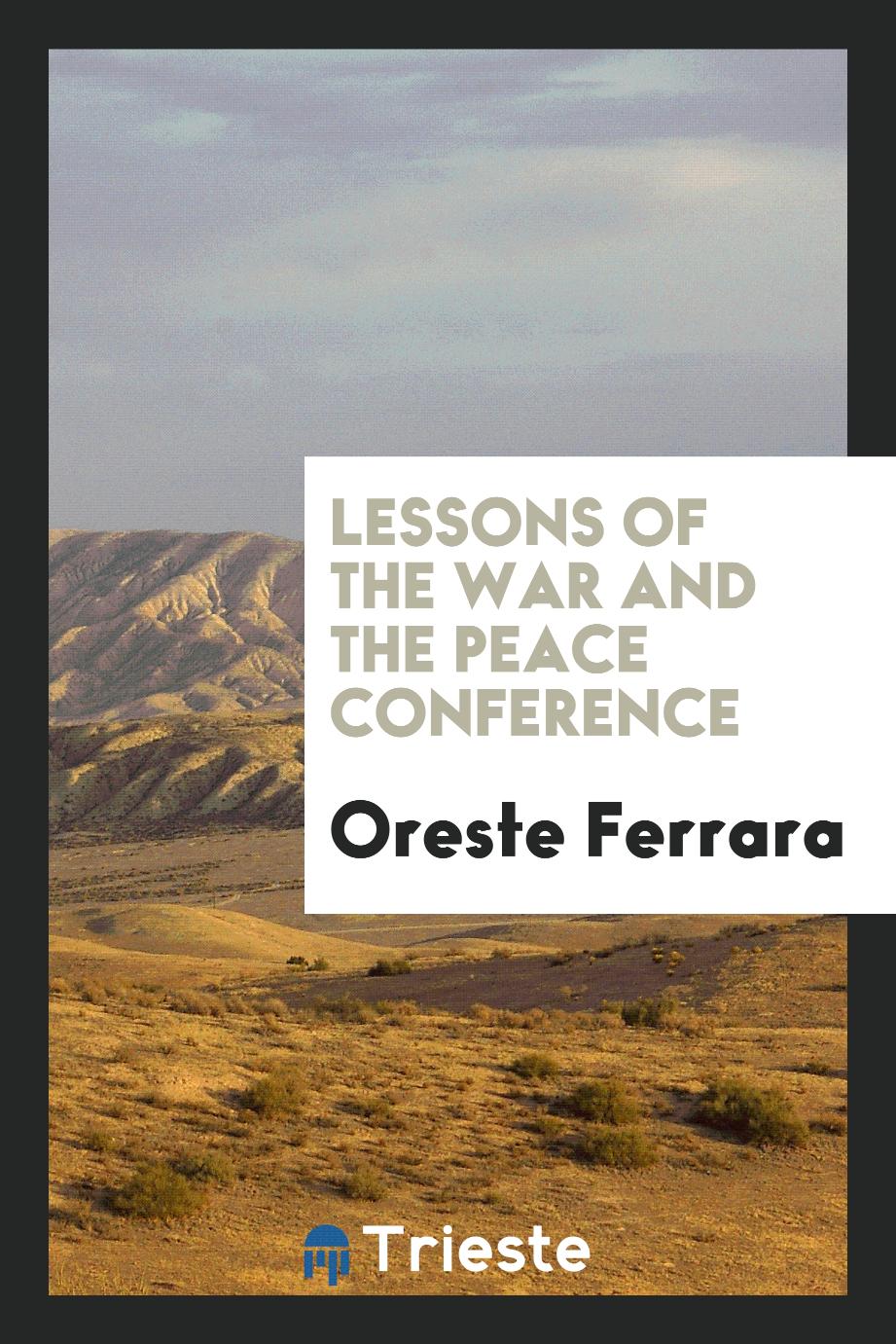 Lessons of the War and the Peace Conference