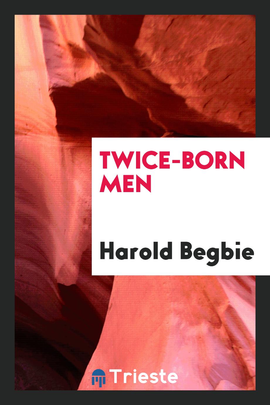 Twice-born men