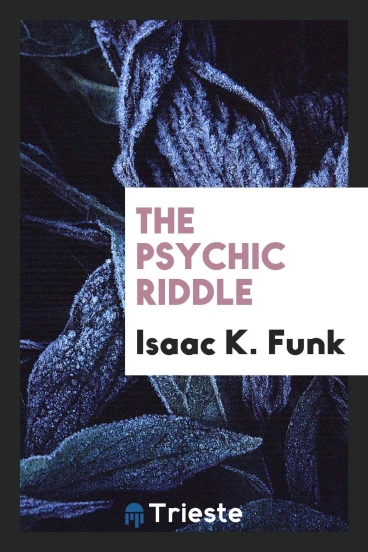 The psychic riddle