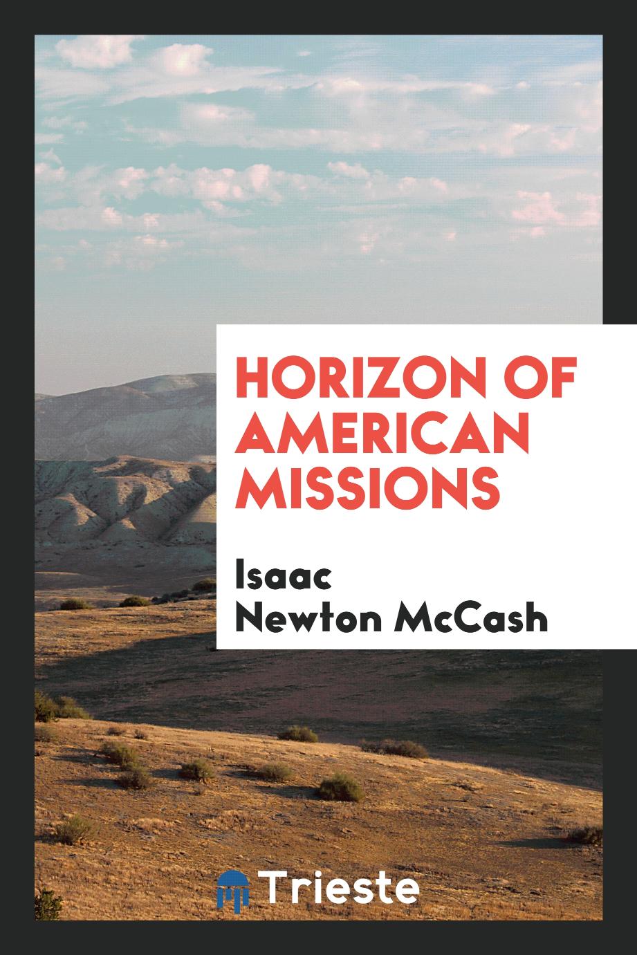 Horizon of American missions