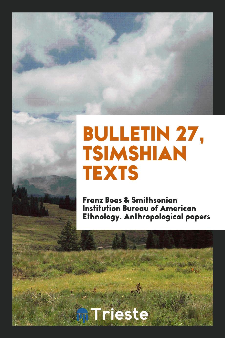 Bulletin 27, Tsimshian texts