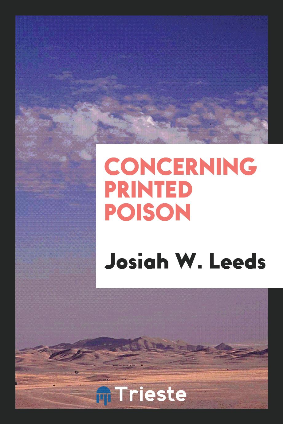 Concerning Printed Poison