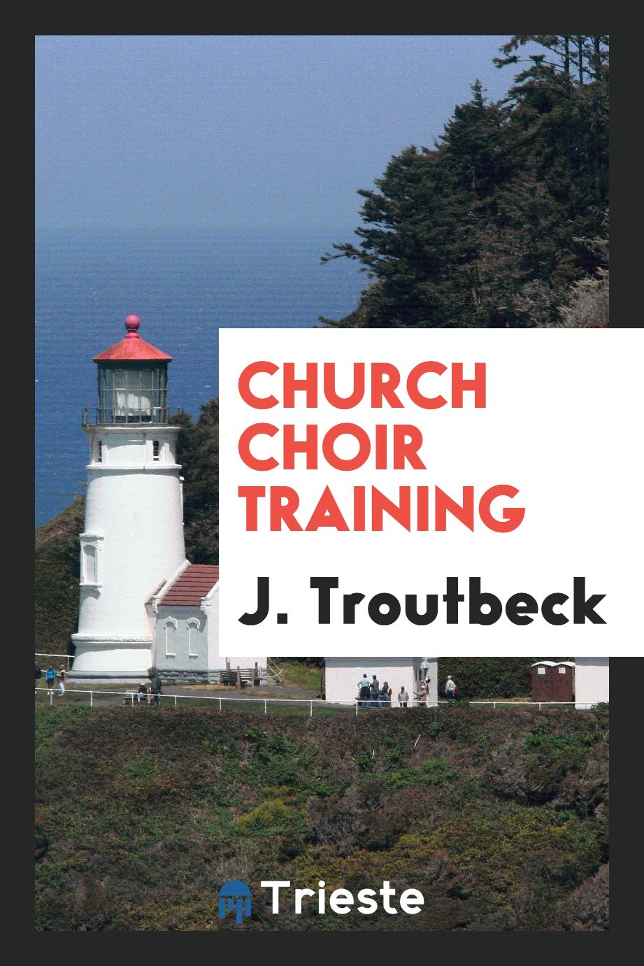 Church choir training