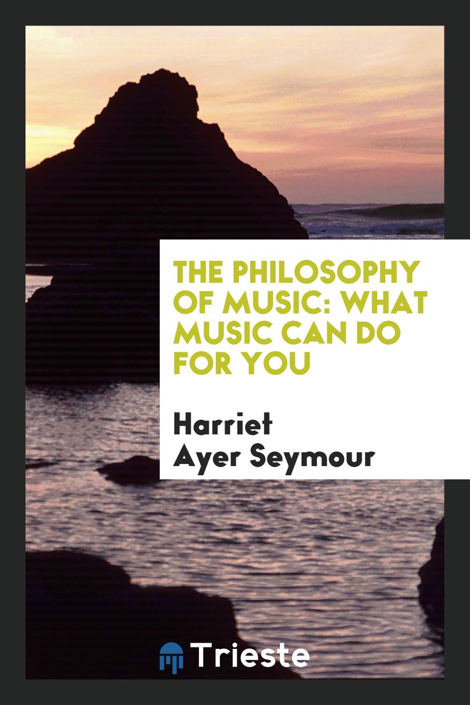 The philosophy of music: what music can do for you