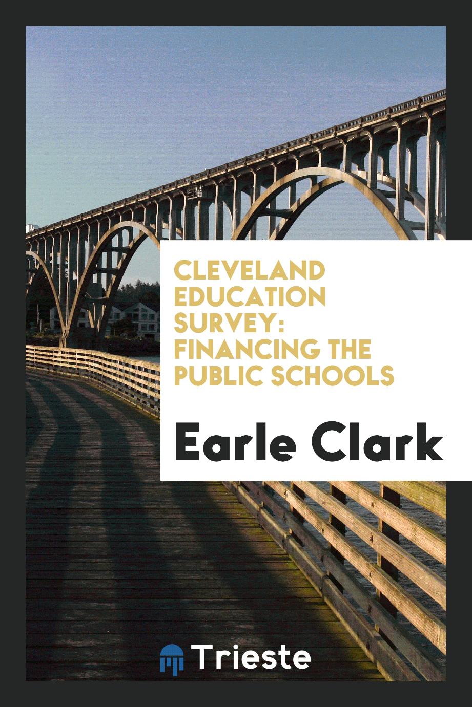 Cleveland Education Survey: Financing the Public Schools