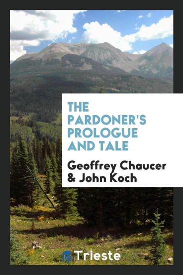 The Pardoner's prologue and tale