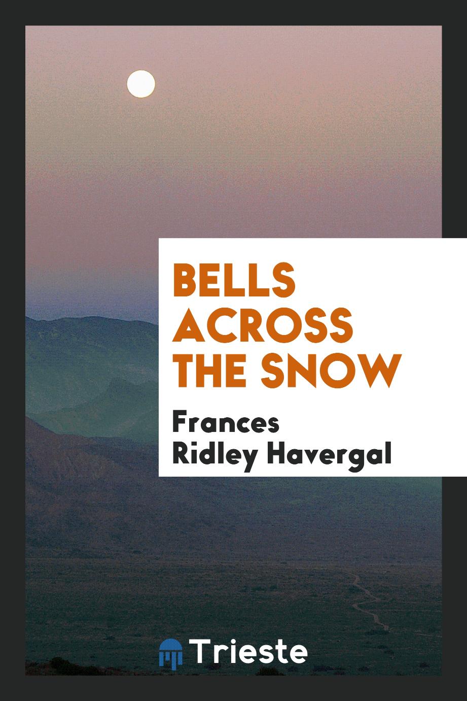 Bells across the snow