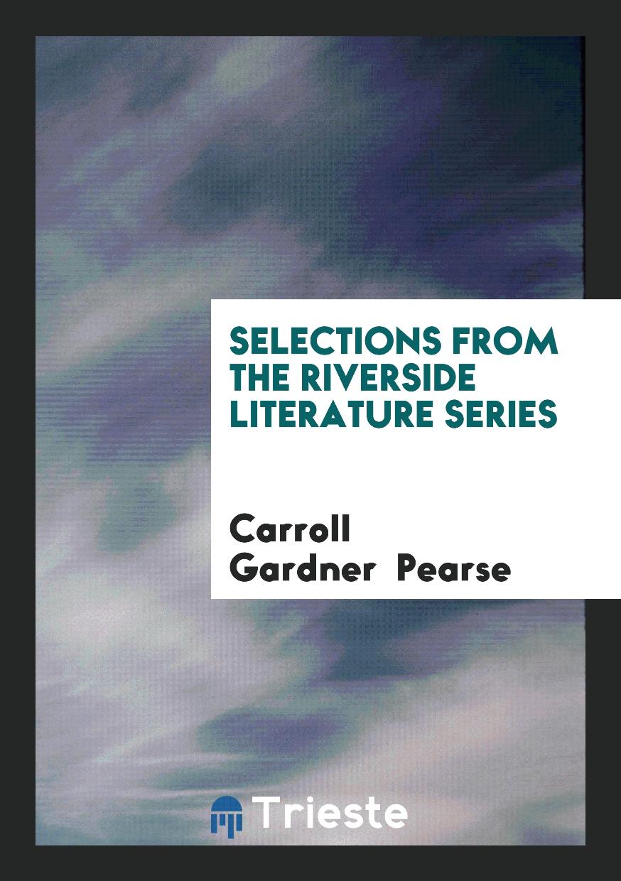 Selections from the Riverside Literature Series