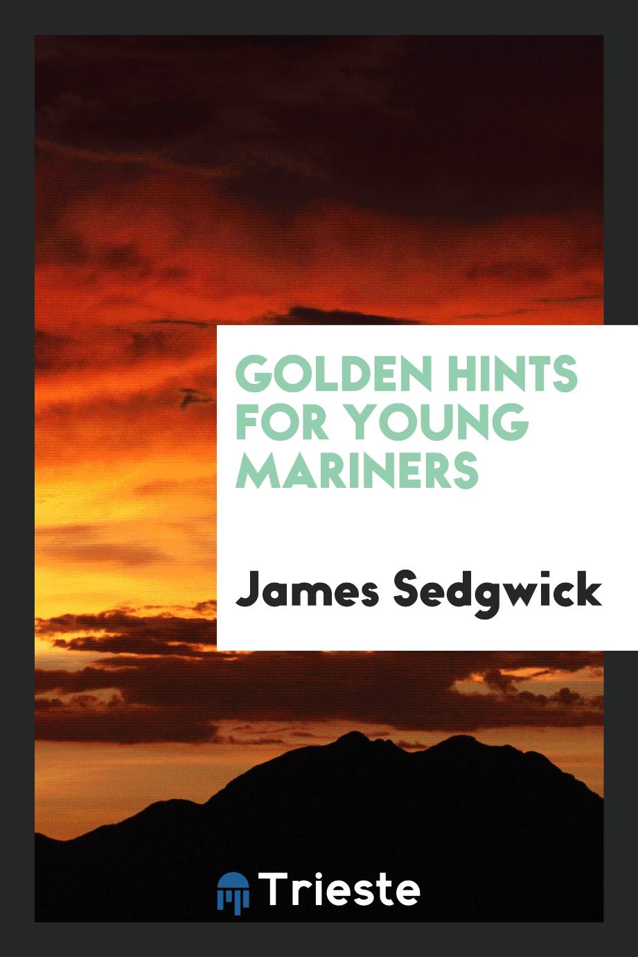 Golden hints for young mariners