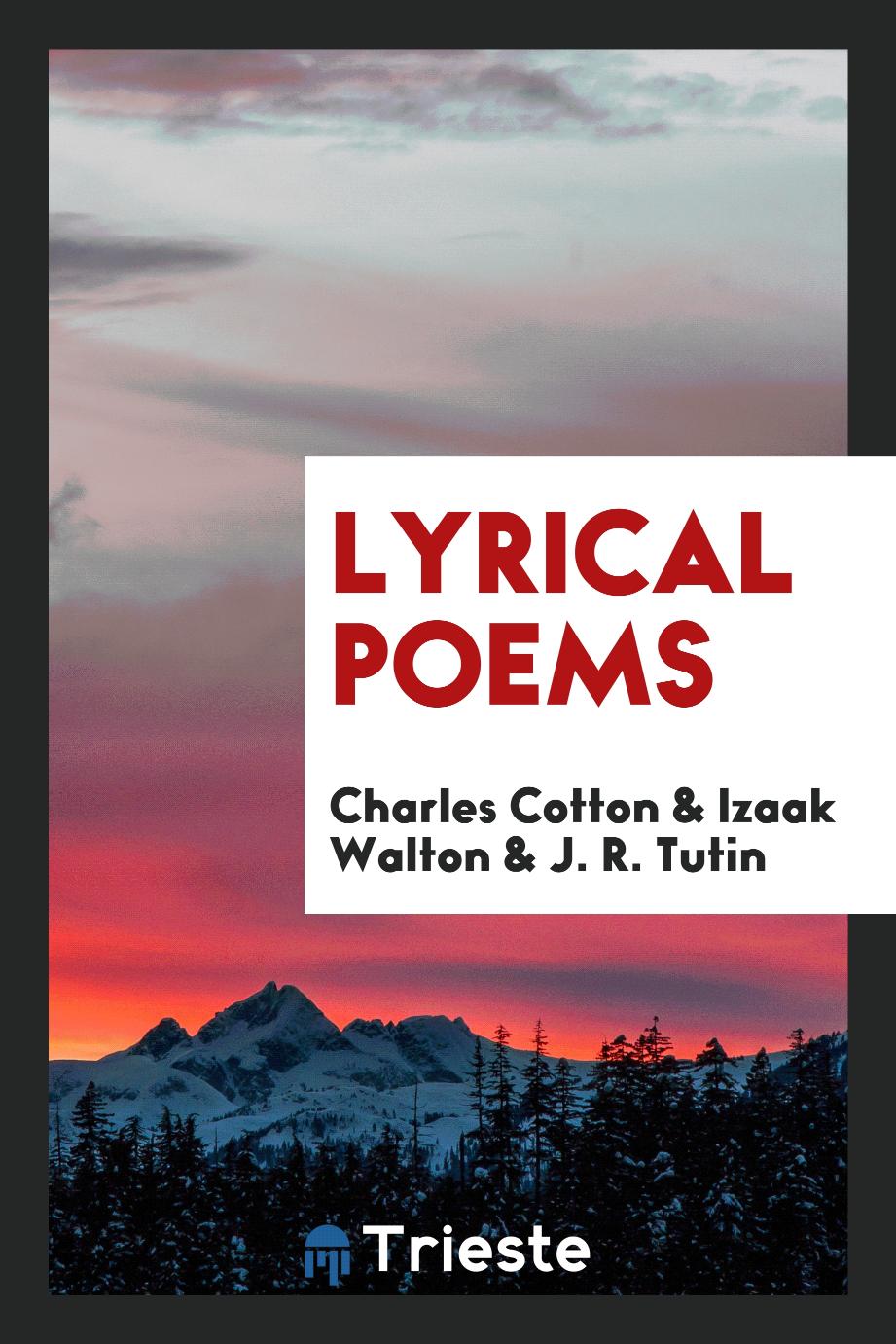 Charles Cotton, Izaak Walton, J. R. Tutin - Lyrical poems