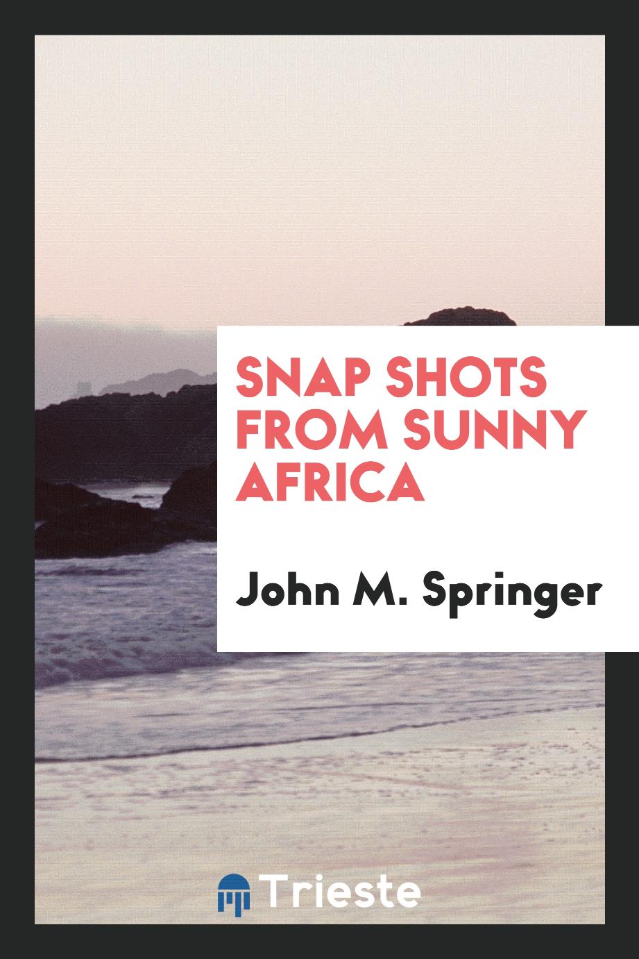Snap shots from sunny Africa