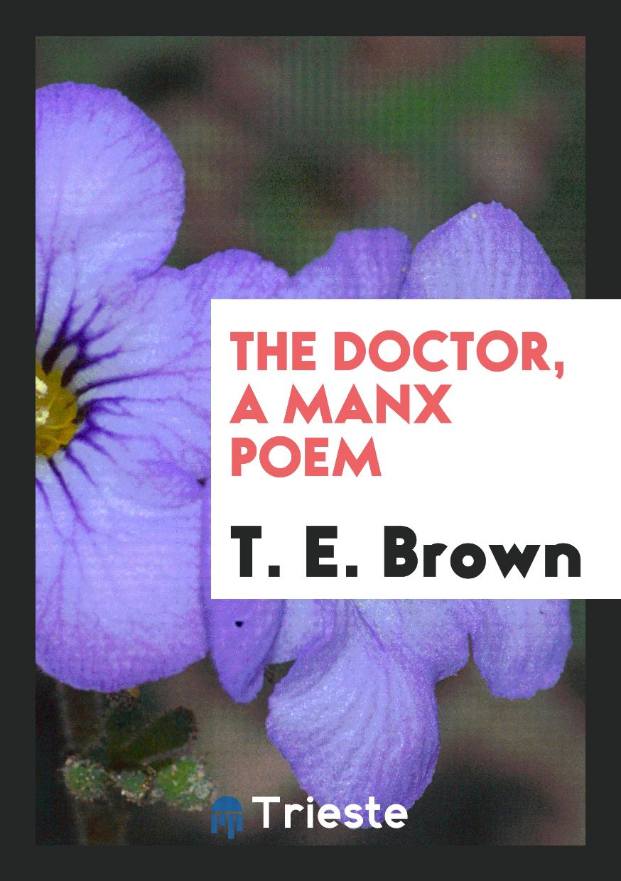 The doctor, a Manx poem
