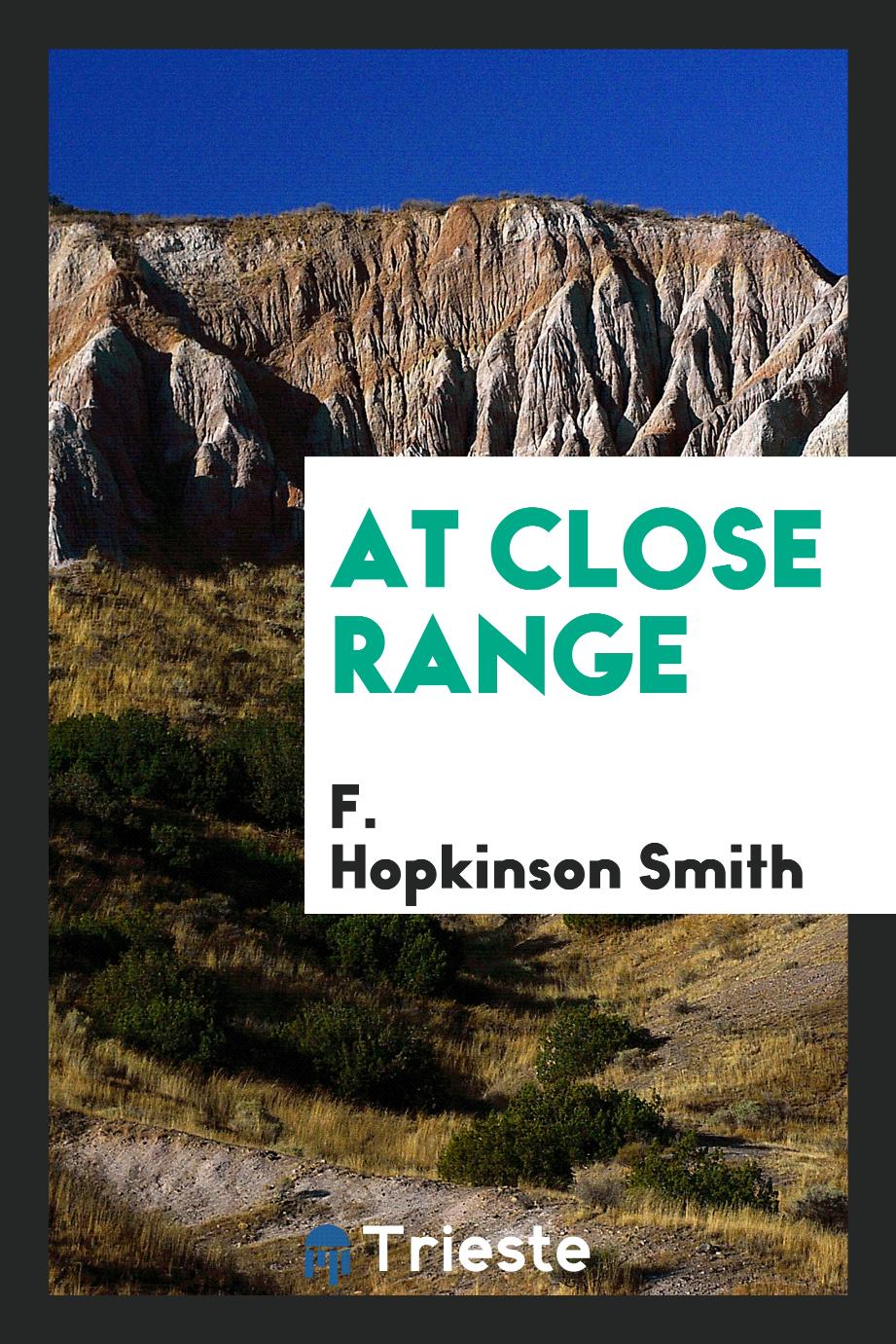 At Close Range