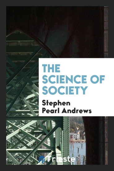 The science of society