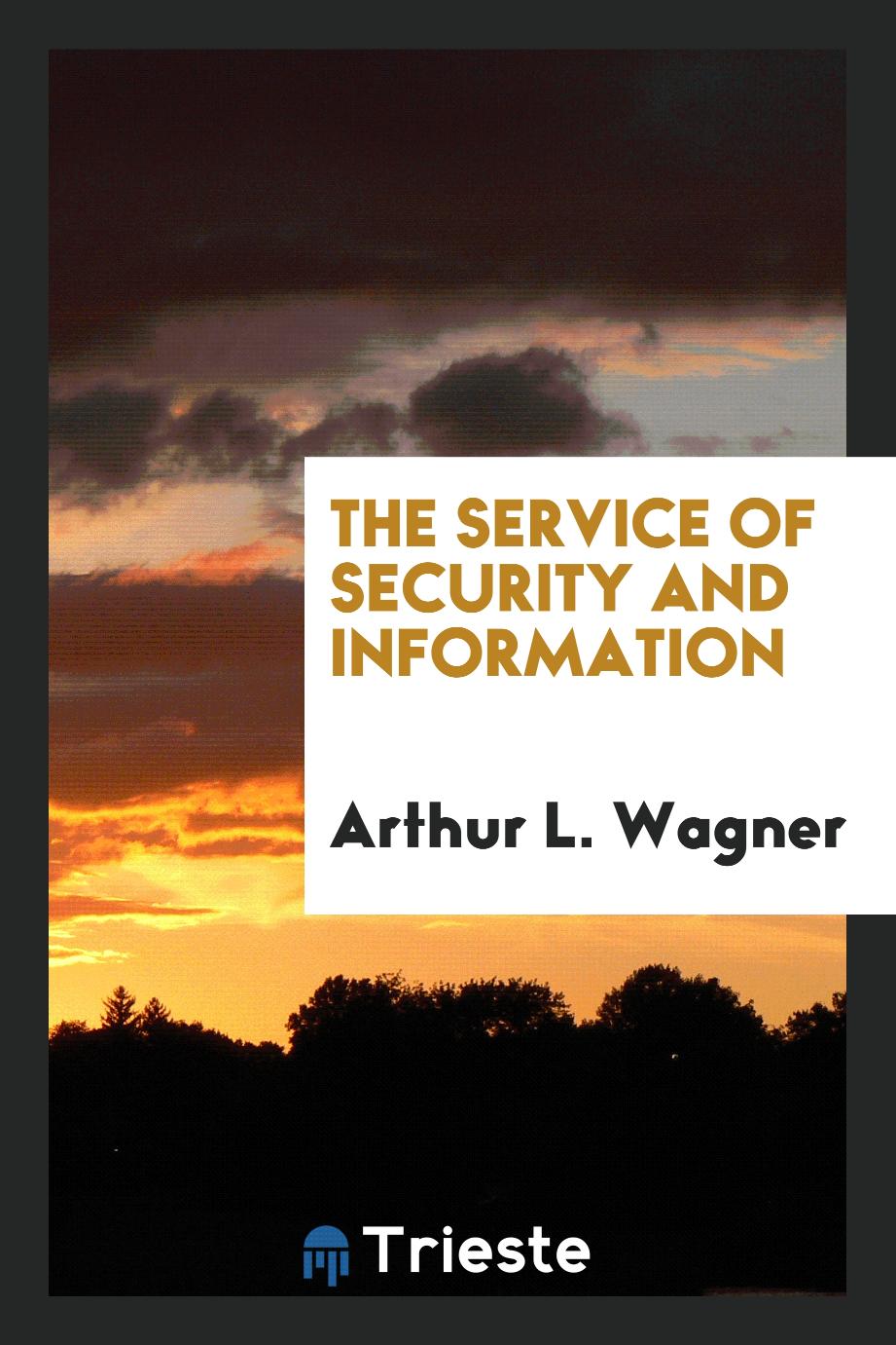 The service of security and information